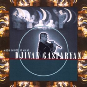 Djivan Gasparyan - Moon Shines At Night (1993)