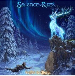 Solstice Rider - Suffer To Glory (Japanese edition) (2022)