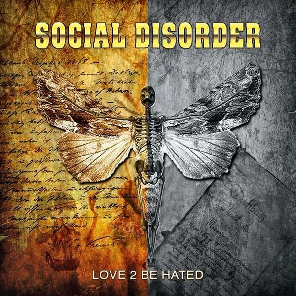 Social Disorder - Love 2 Be Hated. 2021 (СD)