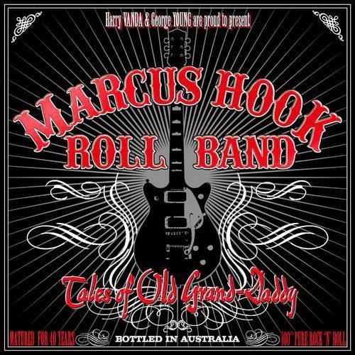 Marcus Hook Roll Band - Tales Of Old-Grand-Daddy (1973)