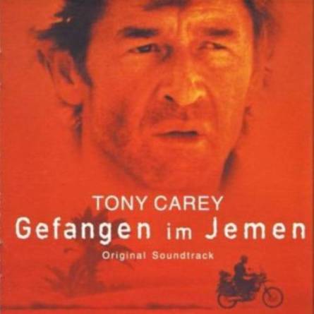 Tony Carey - Gefangen im Jemen (Soudtrack) (1999)