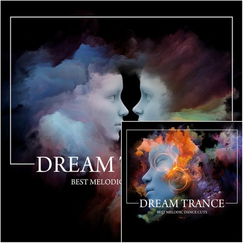 Dream Trance: Best Melodic Dance Cuts Vol 1-2