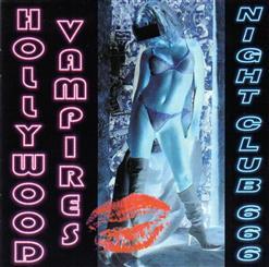 Hollywood Vampires - Night Club 666 (2005)